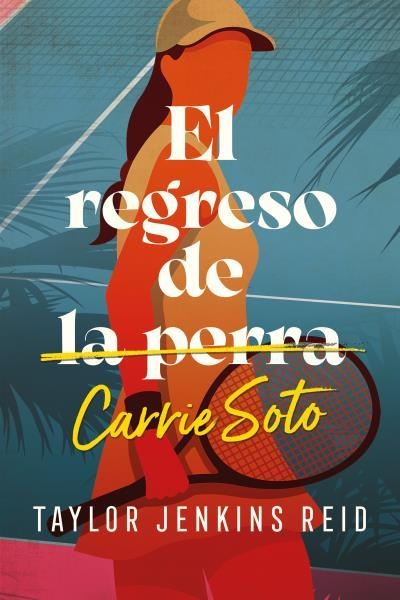 REGRESO DE CARRIE SOTO, EL | 9788419030030 | JENKINS REID, TAYLOR | Llibreria Aqualata | Comprar libros en catalán y castellano online | Comprar libros Igualada