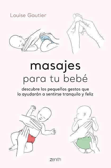 MASAJES PARA TU BEBÉ | 9788408260936 | GAUTIER, LOUISE | Llibreria Aqualata | Comprar libros en catalán y castellano online | Comprar libros Igualada