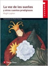 VOZ DE LOS SUEÑ?OS Y OTROS CUENTOS PRODIGIOSOS, LA | 9788431672263 | Llibreria Aqualata | Comprar libros en catalán y castellano online | Comprar libros Igualada