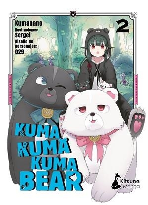 KUMA KUMA KUMA BEAR 2 | 9788418524325 | KUMANANO | Llibreria Aqualata | Comprar libros en catalán y castellano online | Comprar libros Igualada