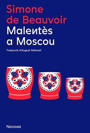 MALENTÈS A MOSCOU | 9788419179852 | DE BEAUVOIR, SIMONE | Llibreria Aqualata | Comprar libros en catalán y castellano online | Comprar libros Igualada