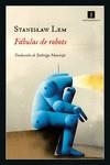 FÁBULAS DE ROBOTS | 9788418668685 | LEM, STANISLAW | Llibreria Aqualata | Comprar libros en catalán y castellano online | Comprar libros Igualada