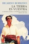 TIERRA ES VUESTRA, LA | 9788412465952 | ROBLEDO, RICARDO | Llibreria Aqualata | Comprar libros en catalán y castellano online | Comprar libros Igualada