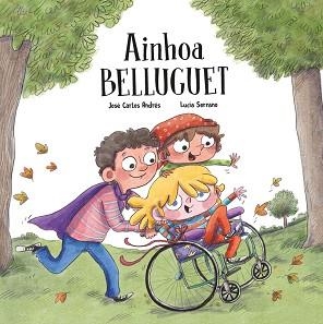 AINHOA BELLUGUET | 9788418599965 | ANDRÉS, JOSÉ CARLOS | Llibreria Aqualata | Comprar libros en catalán y castellano online | Comprar libros Igualada