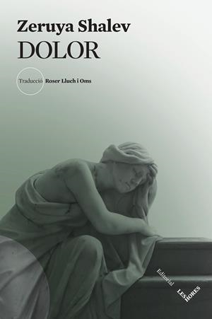 DOLOR | 9788412398175 | SHALEV, ZERUYA | Llibreria Aqualata | Comprar libros en catalán y castellano online | Comprar libros Igualada