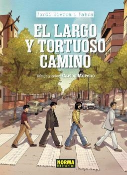 LARGO Y TORTUOSO CAMINO, EL | 9788467958867 | SIERRA I FABRA, JORDI / MORENO, CARLOS | Llibreria Aqualata | Comprar llibres en català i castellà online | Comprar llibres Igualada