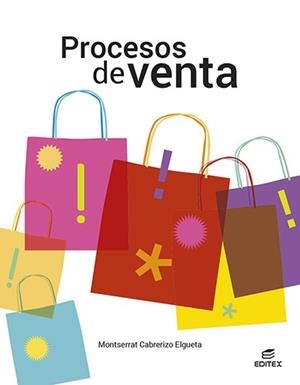 PROCESOS DE VENTA | 9788413218830 | CABRERIZO ELGUETA, MONTSERRAT | Llibreria Aqualata | Comprar libros en catalán y castellano online | Comprar libros Igualada