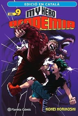 MY HERO ACADEMIA 9 (CATALÀ) | 9788411129404 | HORIKOSHI, KOHEI | Llibreria Aqualata | Comprar libros en catalán y castellano online | Comprar libros Igualada
