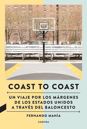 COAST TO COAST | 9788418282805 | MAHÍA VILAS, FERNANDO | Llibreria Aqualata | Comprar llibres en català i castellà online | Comprar llibres Igualada