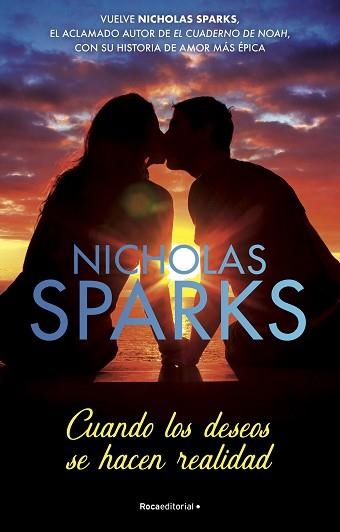 CUANDO LOS DESEOS SE HACEN REALIDAD | 9788418870262 | SPARKS, NICHOLAS | Llibreria Aqualata | Comprar libros en catalán y castellano online | Comprar libros Igualada