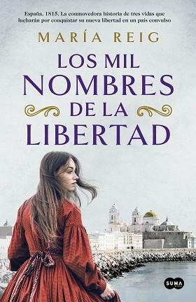 MIL NOMBRES DE LA LIBERTAD, LOS | 9788491294054 | REIG, MARÍA | Llibreria Aqualata | Comprar libros en catalán y castellano online | Comprar libros Igualada