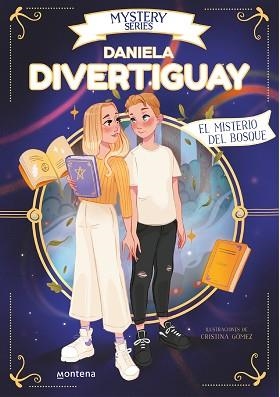 MYSTERY SERIES DE DANIELA DIVERTIGUAY 4. EL MISTERIO DEL BOSQUE | 9788418798764 | DIVERTIGUAY, DANIELA | Llibreria Aqualata | Comprar libros en catalán y castellano online | Comprar libros Igualada
