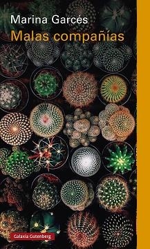 MALAS COMPAÑÍAS | 9788419075703 | GARCÉS, MARINA | Llibreria Aqualata | Comprar libros en catalán y castellano online | Comprar libros Igualada