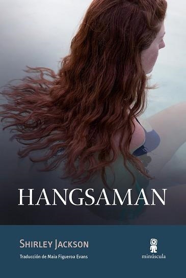 HANGSAMAN | 9788412505368 | JACKSON, SHIRLEY | Llibreria Aqualata | Comprar libros en catalán y castellano online | Comprar libros Igualada