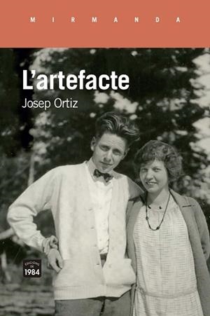 ARTEFACTE, L' | 9788418858215 | ORTIZ, JOSEP | Llibreria Aqualata | Comprar llibres en català i castellà online | Comprar llibres Igualada