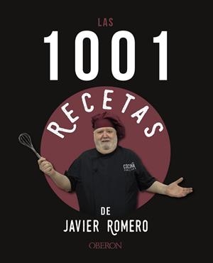 1001 RECETAS DE JAVIER ROMERO, LAS | 9788441546318 | ROMERO OLIVER, JAVIER | Llibreria Aqualata | Comprar llibres en català i castellà online | Comprar llibres Igualada