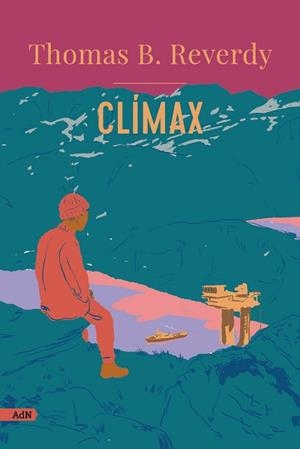 CLÍMAX | 9788413629483 | REVERDY, THOMAS B. | Llibreria Aqualata | Comprar llibres en català i castellà online | Comprar llibres Igualada