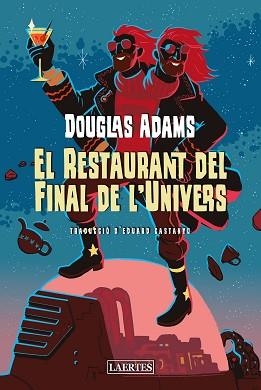 RESTAURANT DEL FINAL DE L'UNIVERS, EL | 9788418292880 | ADAMS, DOUGLAS | Llibreria Aqualata | Comprar libros en catalán y castellano online | Comprar libros Igualada