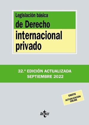 LEGISLACIÓN BÁSICA DE DERECHO INTERNACIONAL PRIVADO (SEPTIEMBRE 2022) | 9788430985654 | EDITORIAL TECNOS | Llibreria Aqualata | Comprar llibres en català i castellà online | Comprar llibres Igualada
