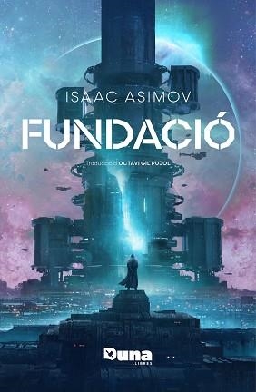 FUNDACIÓ | 9788419206916 | ASIMOV, ISAAC | Llibreria Aqualata | Comprar libros en catalán y castellano online | Comprar libros Igualada