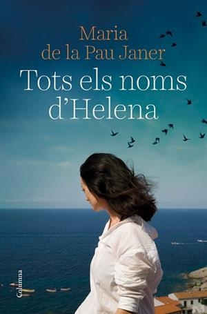 TOTS ELS NOMS D'HELENA | 9788466429450 | JANER, MARIA DE LA PAU | Llibreria Aqualata | Comprar libros en catalán y castellano online | Comprar libros Igualada