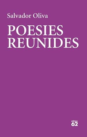 POESIES REUNIDES | 9788429780475 | OLIVA, SALVADOR | Llibreria Aqualata | Comprar llibres en català i castellà online | Comprar llibres Igualada