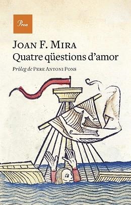 QUATRE QÜESTIONS D'AMOR | 9788475889740 | MIRA, JOAN FRANCESC | Llibreria Aqualata | Comprar libros en catalán y castellano online | Comprar libros Igualada