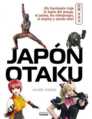 JAPÓN OTAKU | 9788491585022 | SIMONE | Llibreria Aqualata | Comprar libros en catalán y castellano online | Comprar libros Igualada
