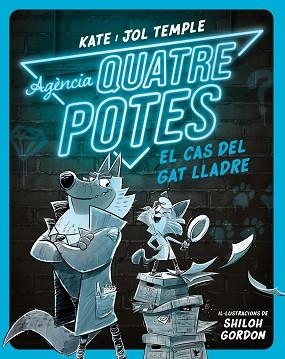 AGÈNCIA QUATRE POTES 1: EL CAS DEL GAT LLADRE | 9788413893471 | TEMPLE, KATE / TEMPLE, JOL | Llibreria Aqualata | Comprar libros en catalán y castellano online | Comprar libros Igualada
