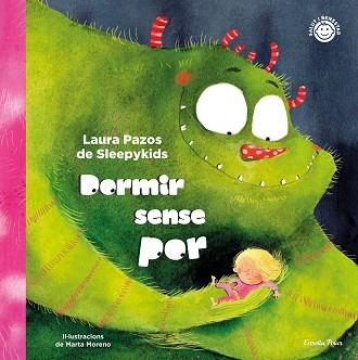 DORMIR SENSE POR | 9788413891668 | PAZOS DE SLEEPYKIDS, LAURA | Llibreria Aqualata | Comprar libros en catalán y castellano online | Comprar libros Igualada
