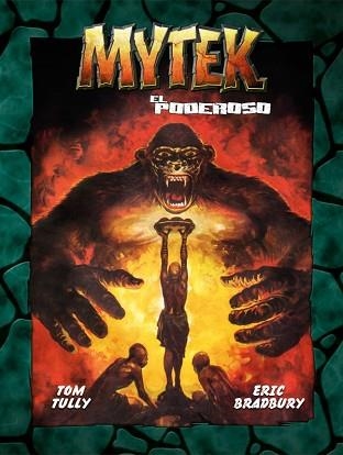 MYTEK EL PODEROSO 1 | 9788419380203 | TULLY, TOM / BRADLEY, ERIC | Llibreria Aqualata | Comprar libros en catalán y castellano online | Comprar libros Igualada