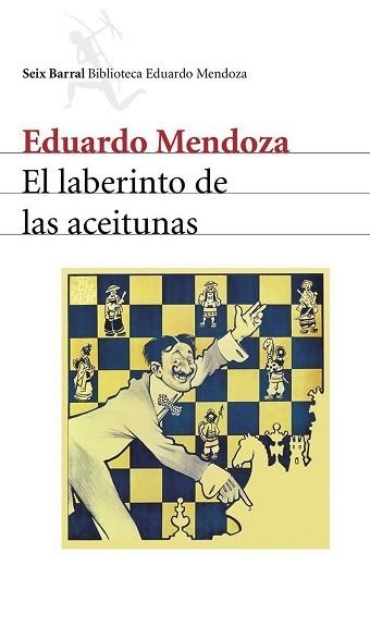 LABERINTO DE LAS ACEITUNAS, EL | 9788432210938 | MENDOZA, EDUARDO | Llibreria Aqualata | Comprar llibres en català i castellà online | Comprar llibres Igualada