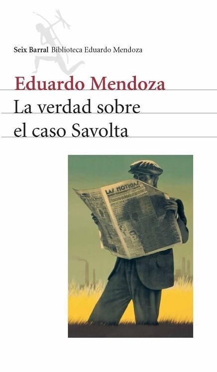 VERDAD SOBRE EL CASO SAVOLTA, LA | 9788432208164 | MENDOZA, EDUARDO | Llibreria Aqualata | Comprar libros en catalán y castellano online | Comprar libros Igualada