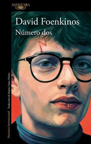NÚMERO DOS | 9788420463100 | FOENKINOS, DAVID | Llibreria Aqualata | Comprar libros en catalán y castellano online | Comprar libros Igualada