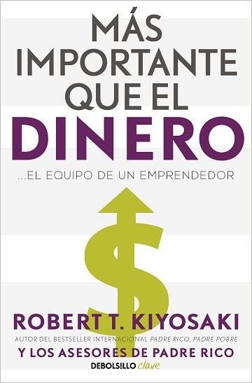 MÁS IMPORTANTE QUE EL DINERO | 9788466358095 | KIYOSAKI, ROBERT T. | Llibreria Aqualata | Comprar libros en catalán y castellano online | Comprar libros Igualada