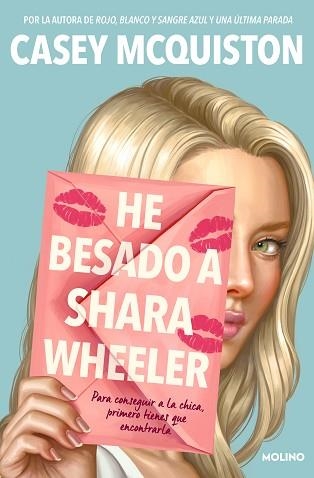 HE BESADO A SHARA WHEELER | 9788427226180 | MCQUISTON, CASEY | Llibreria Aqualata | Comprar libros en catalán y castellano online | Comprar libros Igualada