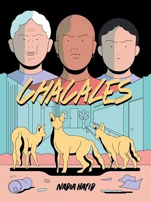 CHACALES | 9788412235890 | HAFID, NADIA | Llibreria Aqualata | Comprar libros en catalán y castellano online | Comprar libros Igualada