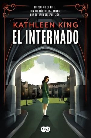 INTERNADO, EL | 9788491296508 | KING, KATHLEEN | Llibreria Aqualata | Comprar libros en catalán y castellano online | Comprar libros Igualada