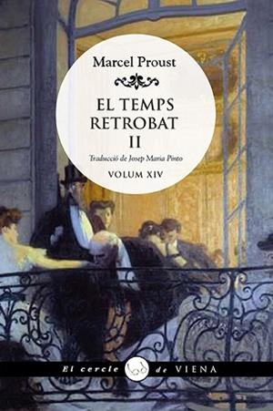 TEMPS RETROBAT II, EL | 9788418908620 | PROUST, MARCEL | Llibreria Aqualata | Comprar libros en catalán y castellano online | Comprar libros Igualada