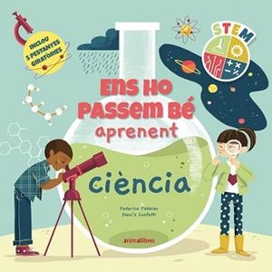 ENS HO PASSEM BÉ APRENENT CIÈNCIA | 9788418592775 | CONFETTI, DACO'S | Llibreria Aqualata | Comprar llibres en català i castellà online | Comprar llibres Igualada
