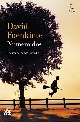 NÚMERO DOS | 9788429780482 | FOENKINOS, DAVID | Llibreria Aqualata | Comprar libros en catalán y castellano online | Comprar libros Igualada