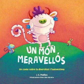 UN MÓN MERAVELLÓS | 9788413891927 | PINILLOS, J. S. | Llibreria Aqualata | Comprar libros en catalán y castellano online | Comprar libros Igualada