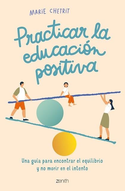 PRACTICAR LA EDUCACIÓN POSITIVA | 9788408260912 | CHETRIT, MARIE | Llibreria Aqualata | Comprar libros en catalán y castellano online | Comprar libros Igualada