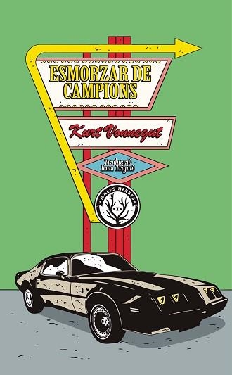 ESMORZAR DE CAMPIONS, L' | 9788412538427 | VONNEGUT, KURT | Llibreria Aqualata | Comprar libros en catalán y castellano online | Comprar libros Igualada
