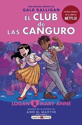 CLUB DE LAS CANGURO 8, EL. LOGAN X MARY ANNE | 9788419110404 | GALLIGAN, GALE | Llibreria Aqualata | Comprar llibres en català i castellà online | Comprar llibres Igualada