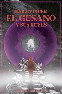 GUSANO Y SUS REYES, EL | 9788412488746 | PIPER, HAILEY | Llibreria Aqualata | Comprar libros en catalán y castellano online | Comprar libros Igualada
