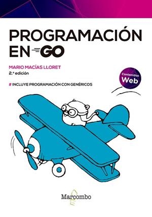 PROGRAMACIÓN EN GO 2ED | 9788426734495 | MACÍAS LLORET, MARIO | Llibreria Aqualata | Comprar llibres en català i castellà online | Comprar llibres Igualada