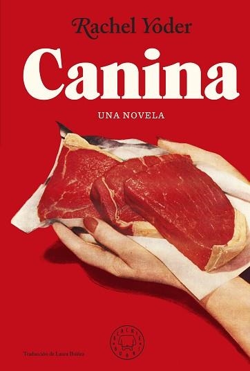 CANINA | 9788419172303 | YODER, RACHEL | Llibreria Aqualata | Comprar libros en catalán y castellano online | Comprar libros Igualada