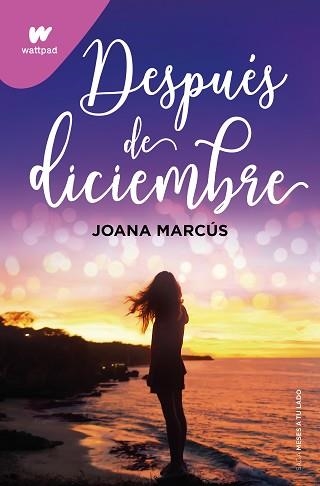 DESPUÉS DE DICIEMBRE (MESES A TU LADO 2) | 9788418798917 | MARCÚS, JOANA | Llibreria Aqualata | Comprar libros en catalán y castellano online | Comprar libros Igualada