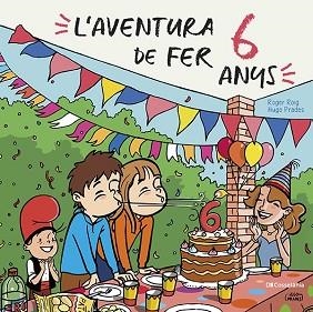 AVENTURA DE FER 6 ANYS, L' | 9788413562049 | ROIG CÉSAR, ROGER | Llibreria Aqualata | Comprar libros en catalán y castellano online | Comprar libros Igualada